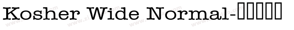 Kosher Wide Normal字体转换